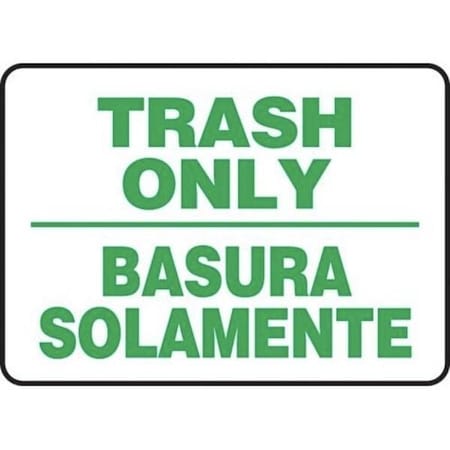 Accuform BILINGUAL Safety Sign TRASH ONLY SBMHSK503MXL SBMHSK503MXL